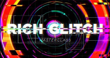 Motion Design School Rich Glitch